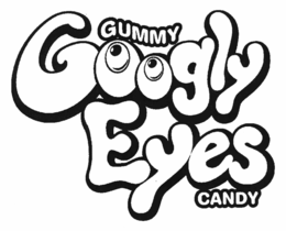 GOOGLY EYES GUMMY CANDY trademark