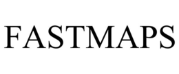 FASTMAPS trademark