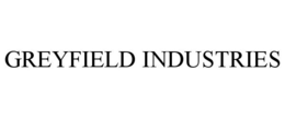 GREYFIELD INDUSTRIES trademark