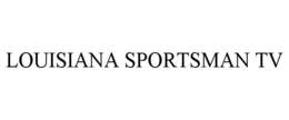 LOUISIANA SPORTSMAN TV trademark