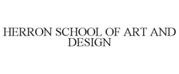 HERRON SCHOOL OF ART AND DESIGN trademark