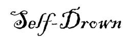 SELF-DROWN trademark