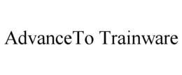 ADVANCETO TRAINWARE trademark