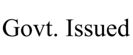 GOVT. ISSUED trademark