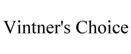 VINTNER'S CHOICE trademark