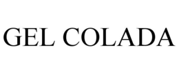 GEL COLADA trademark