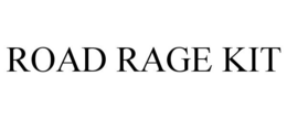 ROAD RAGE KIT trademark