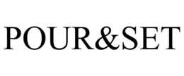 POUR&SET trademark