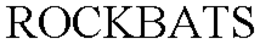 ROCKBATS trademark