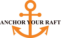 ANCHOR YOUR RAFT trademark