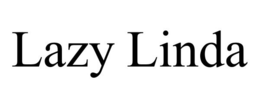 LAZY LINDA trademark