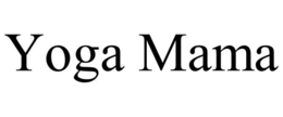YOGA MAMA trademark