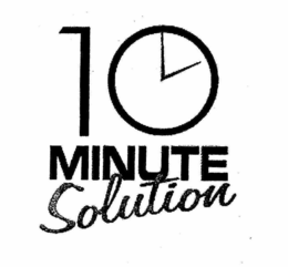 10 MINUTE SOLUTION trademark