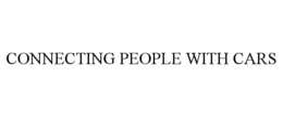 CONNECTING PEOPLE WITH CARS trademark