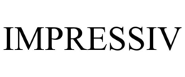 IMPRESSIV trademark