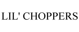 LIL' CHOPPERS trademark