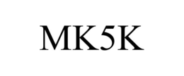 MK5K trademark