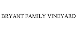 BRYANT FAMILY VINEYARD trademark