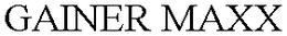 GAINER MAXX trademark