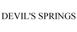 DEVIL'S SPRINGS trademark