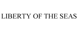 LIBERTY OF THE SEAS trademark