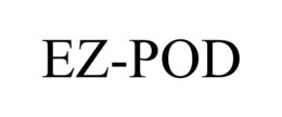EZ-POD trademark