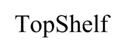 TOPSHELF trademark