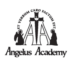 AA ANGELUS ACADEMY ET VERBUM CARO FACTUM EST trademark