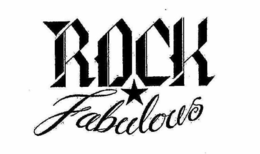ROCK FABULOUS trademark