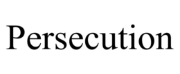 PERSECUTION trademark