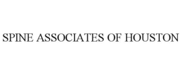 SPINE ASSOCIATES OF HOUSTON trademark