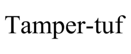 TAMPER-TUF trademark