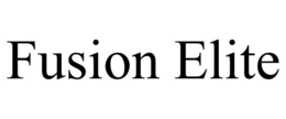 FUSION ELITE trademark
