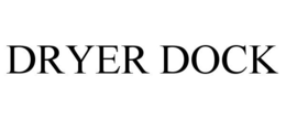DRYER DOCK trademark