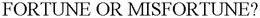 FORTUNE OR MISFORTUNE? trademark