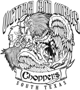 VICTORIA IRON WORKS CHOPPERS SOUTH TEXAS trademark