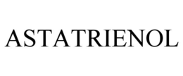 ASTATRIENOL trademark