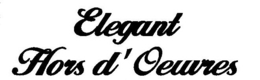 ELEGANT HORS D'OEUVRES trademark
