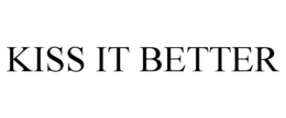 KISS IT BETTER trademark