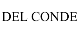 DEL CONDE trademark