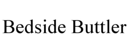 BEDSIDE BUTTLER trademark