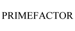 PRIMEFACTOR trademark