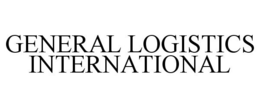 GENERAL LOGISTICS INTERNATIONAL trademark