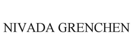 NIVADA GRENCHEN trademark