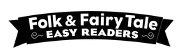 FOLK & FAIRY TALE EASY READERS trademark