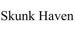 SKUNK HAVEN trademark