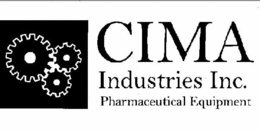 CIMA INDUSTRIES INC. PHARMACEUTICAL EQUIPMENT trademark