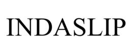 INDASLIP trademark