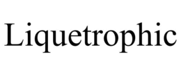 LIQUETROPHIC trademark