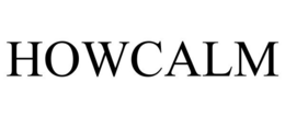 HOWCALM trademark